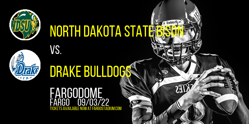 North Dakota State Bison vs. Drake Bulldogs at FargoDome