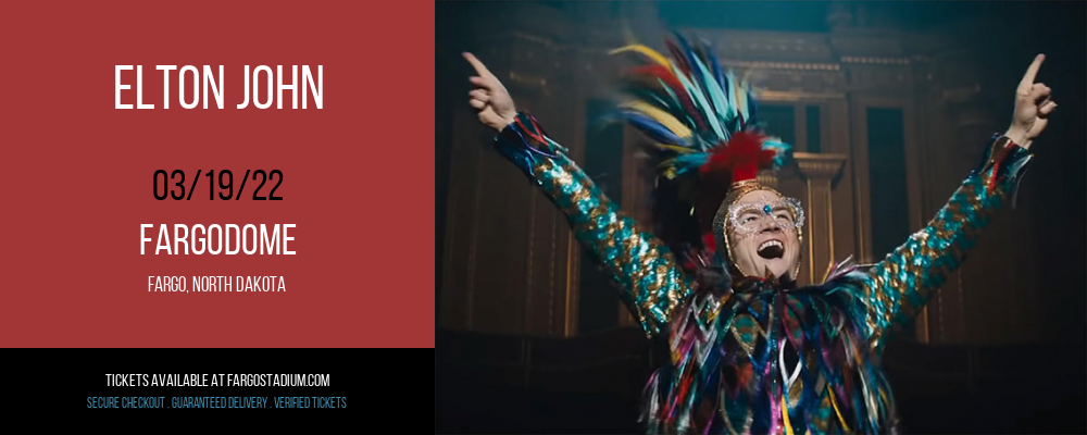 Elton John at FargoDome tickets Elton John at FargoDome