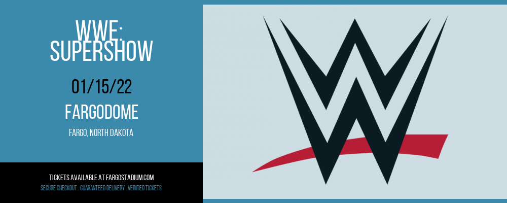 WWE: Supershow at FargoDome tickets WWE: Supershow at FargoDome