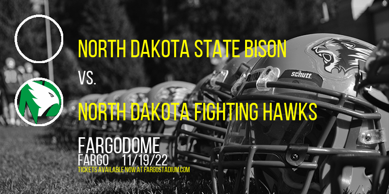 North Dakota State Bison vs. North Dakota Fighting Hawks at FargoDome
