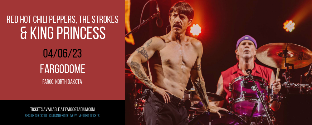 Red Hot Chili Peppers, The Strokes & King Princess at FargoDome tickets Red Hot Chili Peppers, The Strokes & King Princess at FargoDome