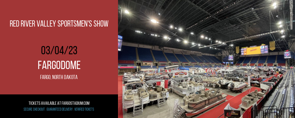 Red River Valley Sportsmen's Show at FargoDome tickets Red River Valley Sportsmen's Show at FargoDome